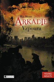 Arkadie 2 - Vzpoura