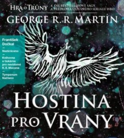 Píseň ledu a ohně 4 - Hostina pro vrány - CD