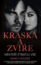 Kráska a zvíře - Někteří ztratili vše