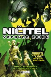 Ničitel 1 - Vzpoura zoidů