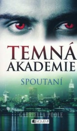 Temná akademie 2 - Spoutaní