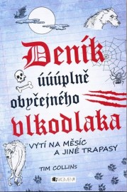 Deník úúúplně obyčejného vlkodlaka – Vytí na měsíc a jiné trapasy