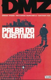 DMZ 04 - Palba do vlastních