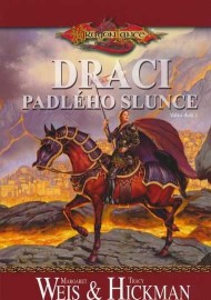 DragonLance - Válka duší 1 - Draci padlého slunce - dotisk