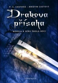 Škola noci - Drakova přísaha