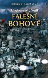 Warhammer 40 000: Horovo kacířství 2 - Falešní bohové