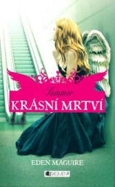 Krásní mrtví 3 - Summer