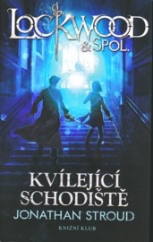 Lockwood & Spol. 1 -  Kvílející schodiště