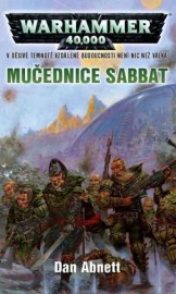 Gauntovi duchové 7 - Mučednice Sabbat