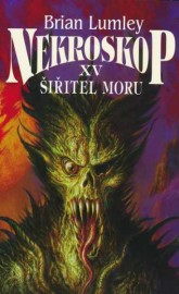 Nekroskop XV. - Šiřitel moru