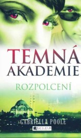 Temná akademie 3 - Rozpolcení