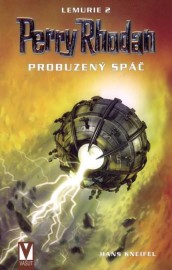 Perry Rhodan - Lemurie 02 - Probuzený spáč